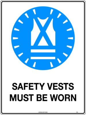 Safety Vests Must be Worn