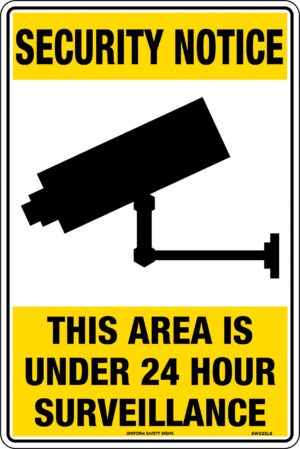 Security Notice This Area Is Under 24 Hour Surveillance